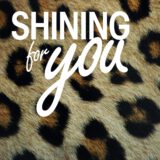 Shining for you